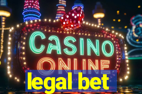 legal bet